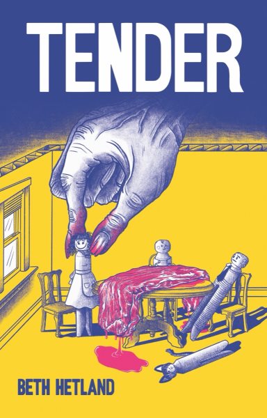 Cover art for Tender / Beth Hetland.
