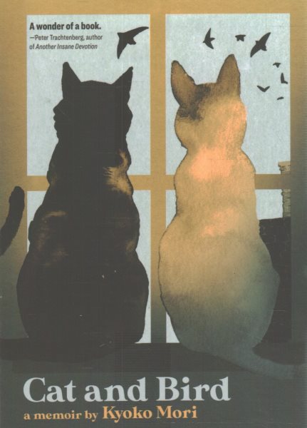 Cover art for Cat and bird : a memoir / by Kyoko Mori.