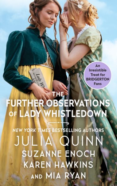 Cover art for The further observations of Lady Whistledown / Julia Quinn ... [et al.].