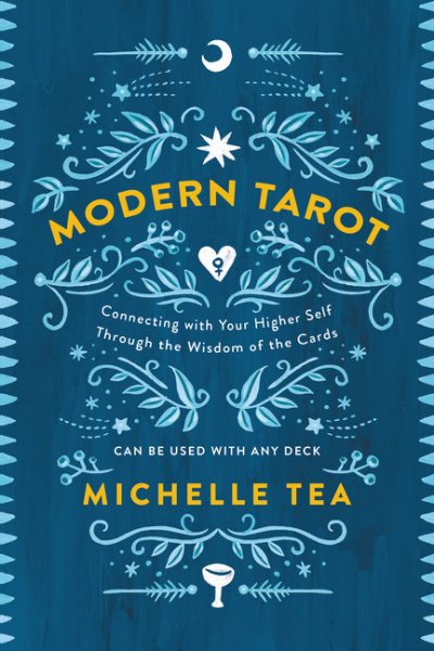 Cover art for Modern Tarot [electronic resource] / Michelle Tea.