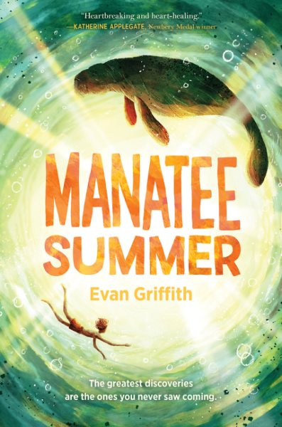 Cover art for Manatee summer / Evan Griffith.