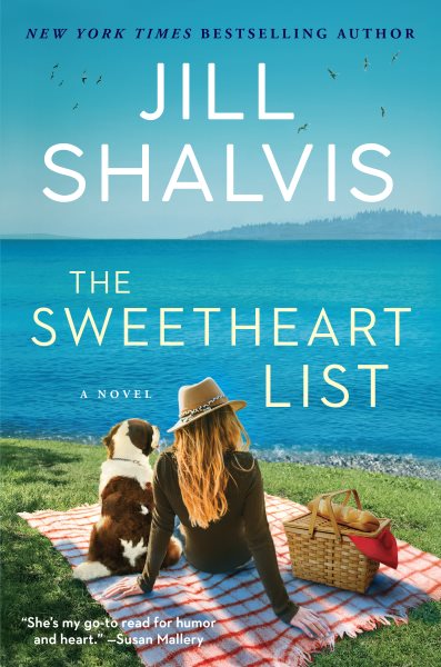 Cover art for The Sweetheart List : A Novel. Sunrise Cove [electronic resource] / Jill Shalvis.