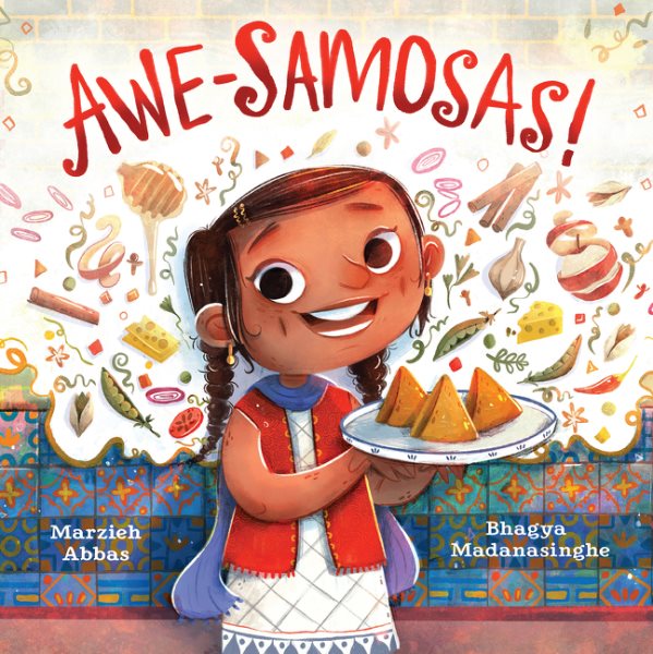 Cover art for Awe-samosas! / by Marzieh Abbas   illustrated by Bhagya Madanasinghe.