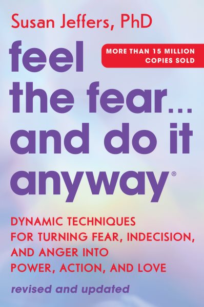 Cover art for Feel the Fear and Do It Anyway [electronic resource] / Susan Jeffers.
