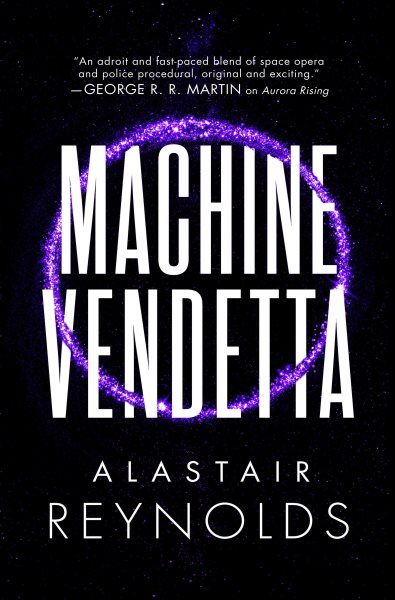 Cover art for Machine vendetta / Alastair Reynolds.