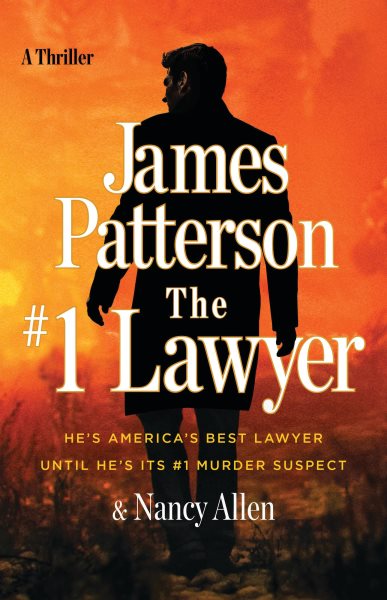 Cover art for The #1 lawyer / James Patterson & Nancy Allen.