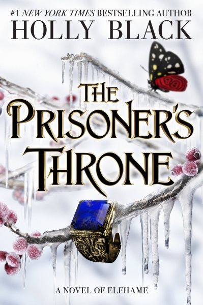Cover art for The prisoner's throne : a novel of Elfhame / Holly Black.