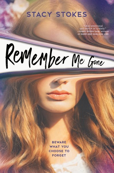 Cover art for Remember me gone / by Stacy Stokes.