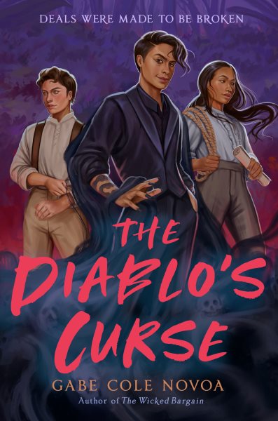 Cover art for The diablo's curse / Gabe Cole Novoa.