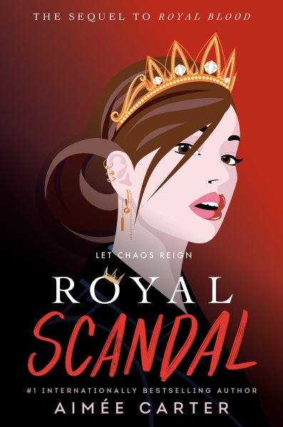 Cover art for Royal scandal / Aimée Carter.