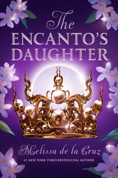 Cover art for The Encanto's daughter / Melissa de la Cruz.