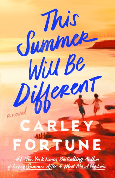 Cover art for This summer will be different [electronic resource] / Carley Fortune.