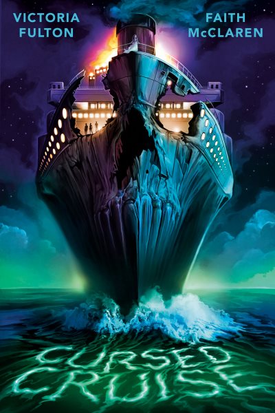 Cover art for Cursed cruise : a horror hotel novel / Victoria Fulton & Faith McClaren.