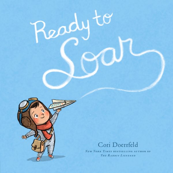 Cover art for Ready to soar / by Cori Doerrfeld.