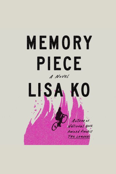 Cover art for Memory piece [electronic resource] / Lisa Ko.