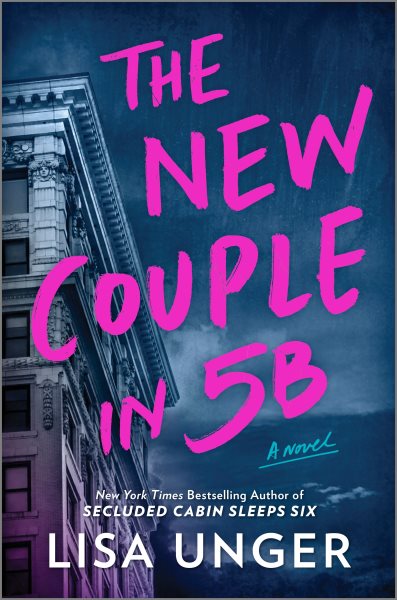 Cover art for The new couple in 5B / Lisa Unger.