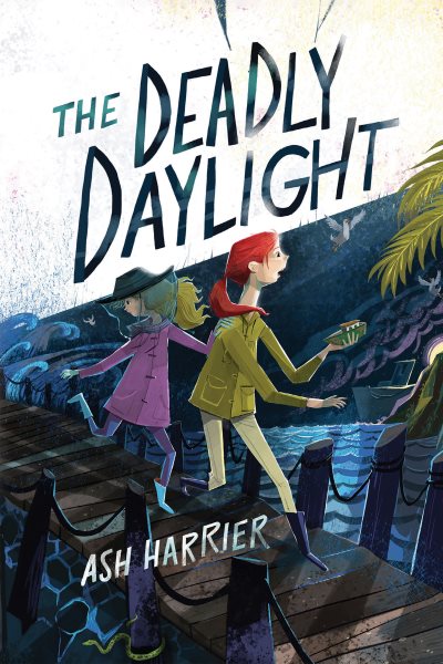 Cover art for The deadly daylight / Ash Harrier.