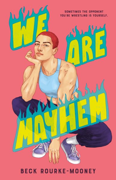 Cover art for We are mayhem / Beck Rourke-Mooney.