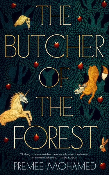 Cover art for The butcher of the forest / Premee Mohamed.