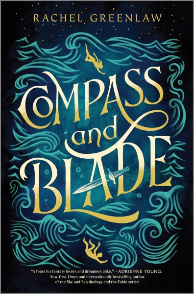 Cover art for Compass and blade / Rachel Greenlaw.