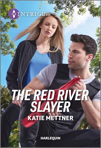Cover art for The red river slayer / Katie Mettner.