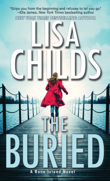 Cover art for The buried / Lisa Childs.