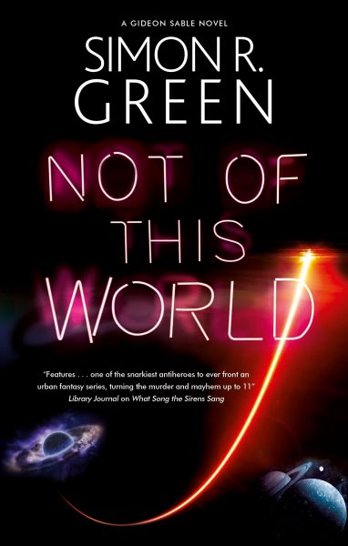 Cover art for Not of this world / Simon R. Green.