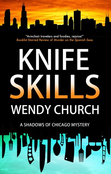 Cover art for Knife skills / Wendy Church.