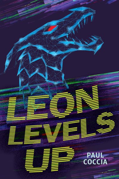 Cover art for Leon levels up / Paul Coccia.