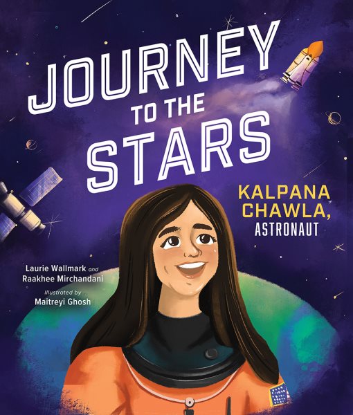 Cover art for Journey to the stars : Kalpana Chawla