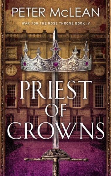 Cover art for Priest of crowns / Peter McLean.