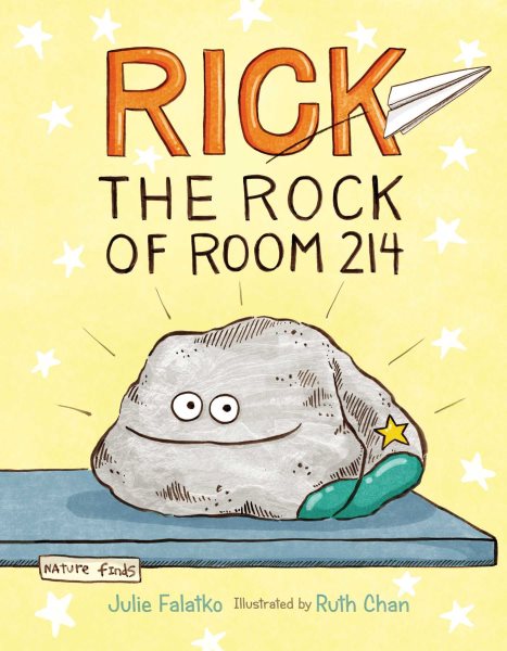Cover art for Rick the rock of Room 214 / Julie Falatko   illustrated by Ruth Chan.