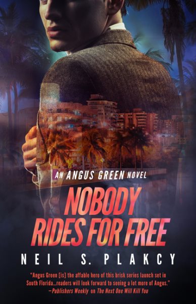 Cover art for Nobody rides for free / Neil S. Plakcy.