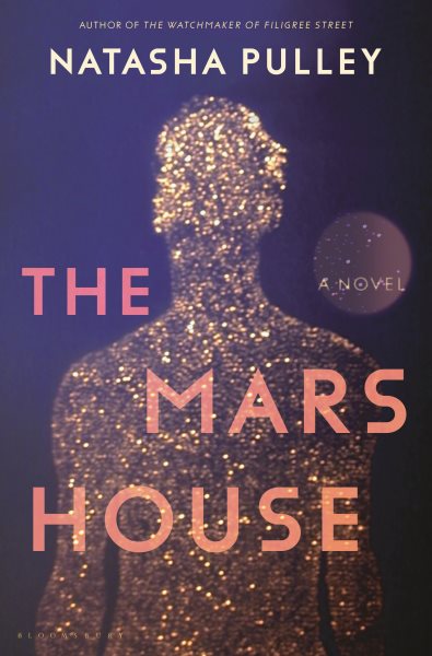 Cover art for The Mars house : a novel / Natasha Pulley.