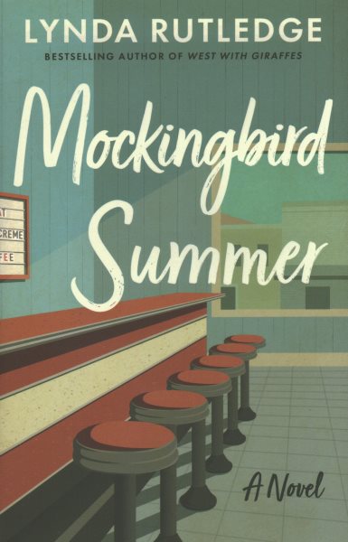 Cover art for Mockingbird summer : a novel / Lynda Rutledge.