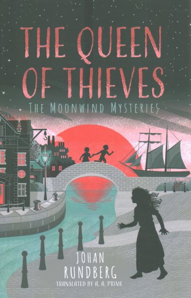 Cover art for The queen of thieves / Johan Rundberg   translated by A. A. Prime
