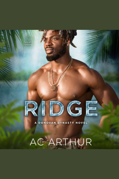 Cover art for Ridge [electronic resource] / A. C. Arthur.