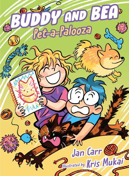 Cover art for Buddy and Bea. Pet-a-palooza / Jan Carr   illustrated by Kris Mukai.