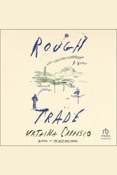 Cover art for Rough trade [electronic resource] / Katrina Carrasco.
