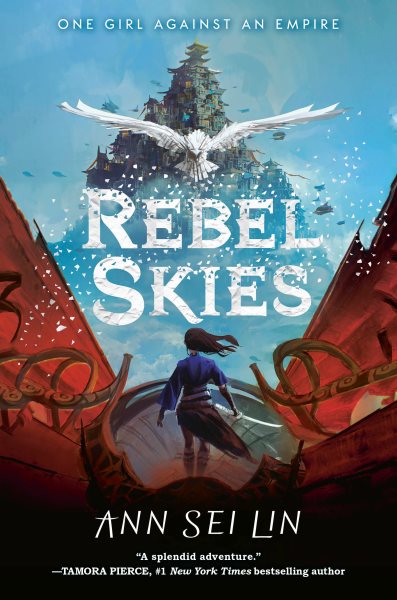 Cover art for Rebel skies / Ann Sei Lin.