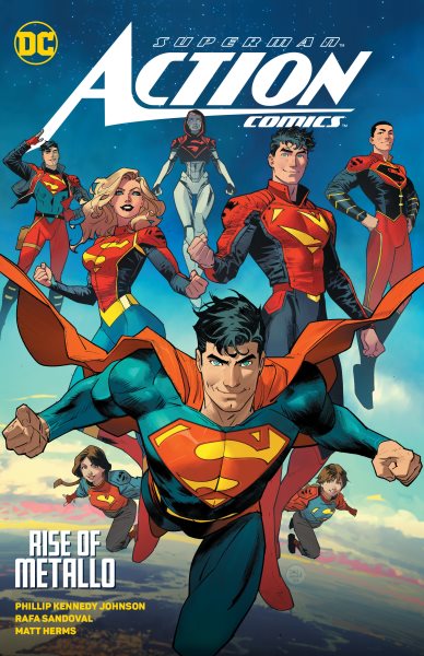 Cover art for Superman: Action comics. Vol. 1 : Rise of Metallo / Phillip Kennedy Johnson