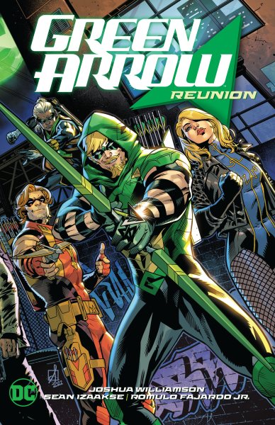 Cover art for Green Arrow. V. 1 : Reunion / Joshua Williamson