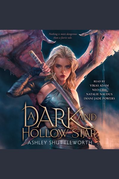 Cover art for A dark and hollow star [electronic resource] / by Ashley Shuttleworth.