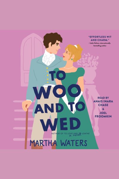 Cover art for To woo and to wed [electronic resource] / Martha Waters.