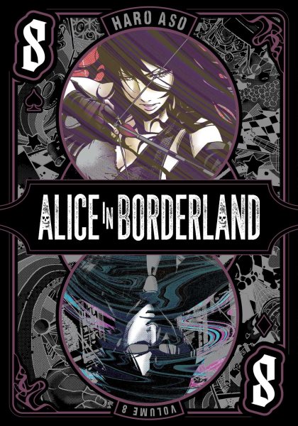 Cover art for Alice in Borderland. Volume 8 / story and art by Haro Aso   English translation and adaptation Luka M.   touch-up art and lettering Joanna Estep.