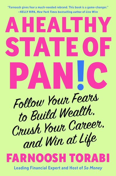 Cover art for A healthy state of panic [electronic resource] : follow your fears to build wealth