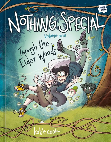 Cover art for Nothing special. Volume 1 : Through the elder woods / Katie Cook.