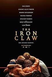 Cover art for The iron claw [DVD videorecording] / written and directed by Sean Durkin   produced by Tessa Ross