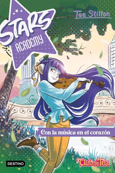 Cover art for Stars academy 3. con la música en el corazón [electronic resource] / Tea Stilton