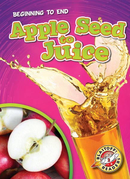 Cover art for Apple seed to juice / by Bryan Langdo.